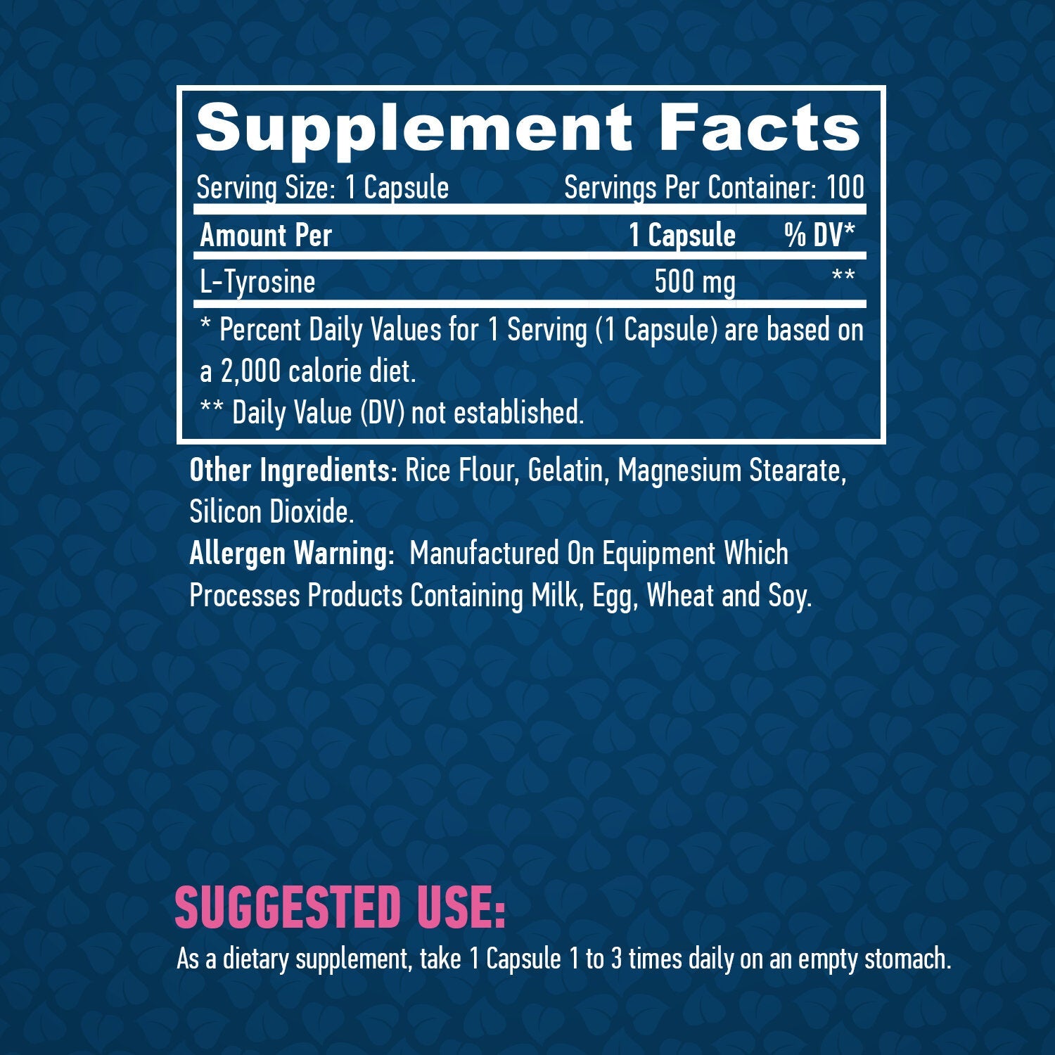 L-Tyrosine 500mg. / 100 Caps. - Feel You