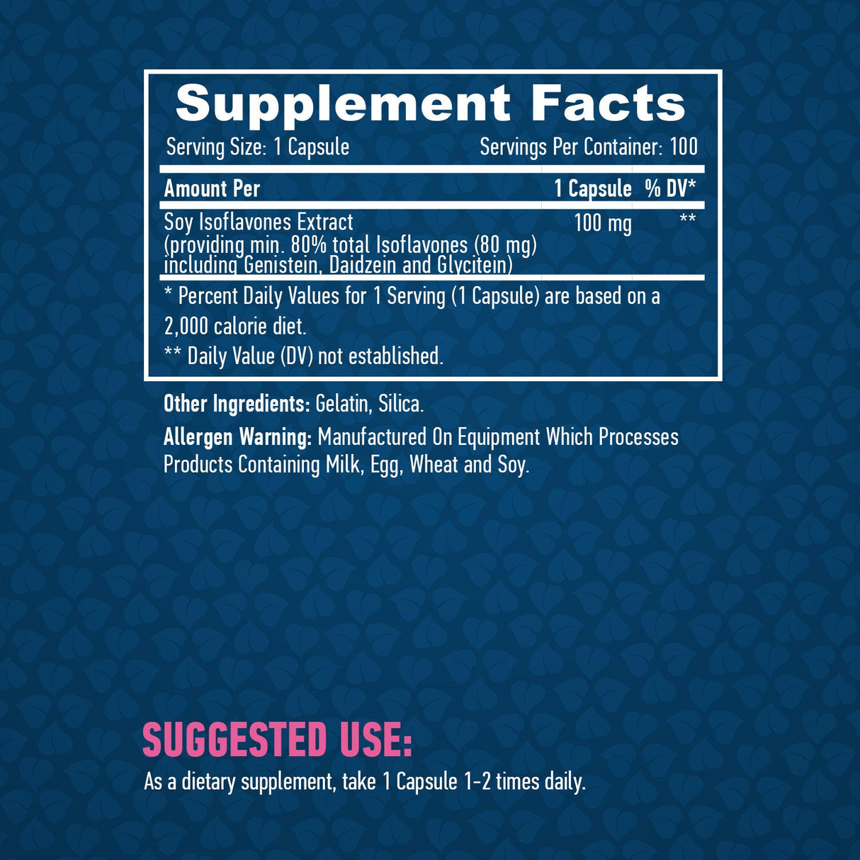 Soy Isoflavones 80% Extract NON-GMO 100mg / 100 Caps.