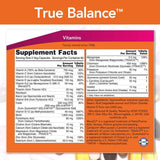 TRUE BALANCE ™ - 120 capsules