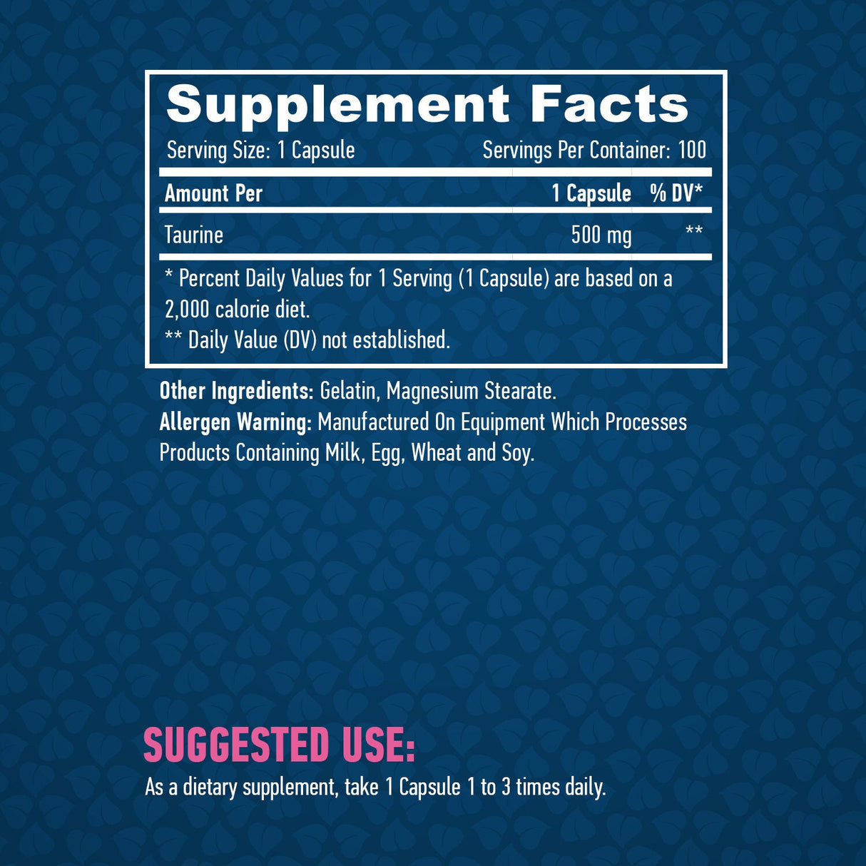 Taurine 500 mg. / 100 caps.